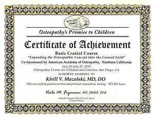 Сертификат о повышении квалификации по программе «Basic Cranial Course» на тему «Expanding the Osteopathic Concept Into yhe Cranial Field», American Academy of Osteopathy, Northern California